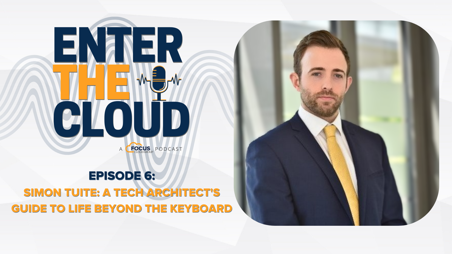 Simon Tuite: A Tech Architect's Guide to Life Beyond the Keyboard