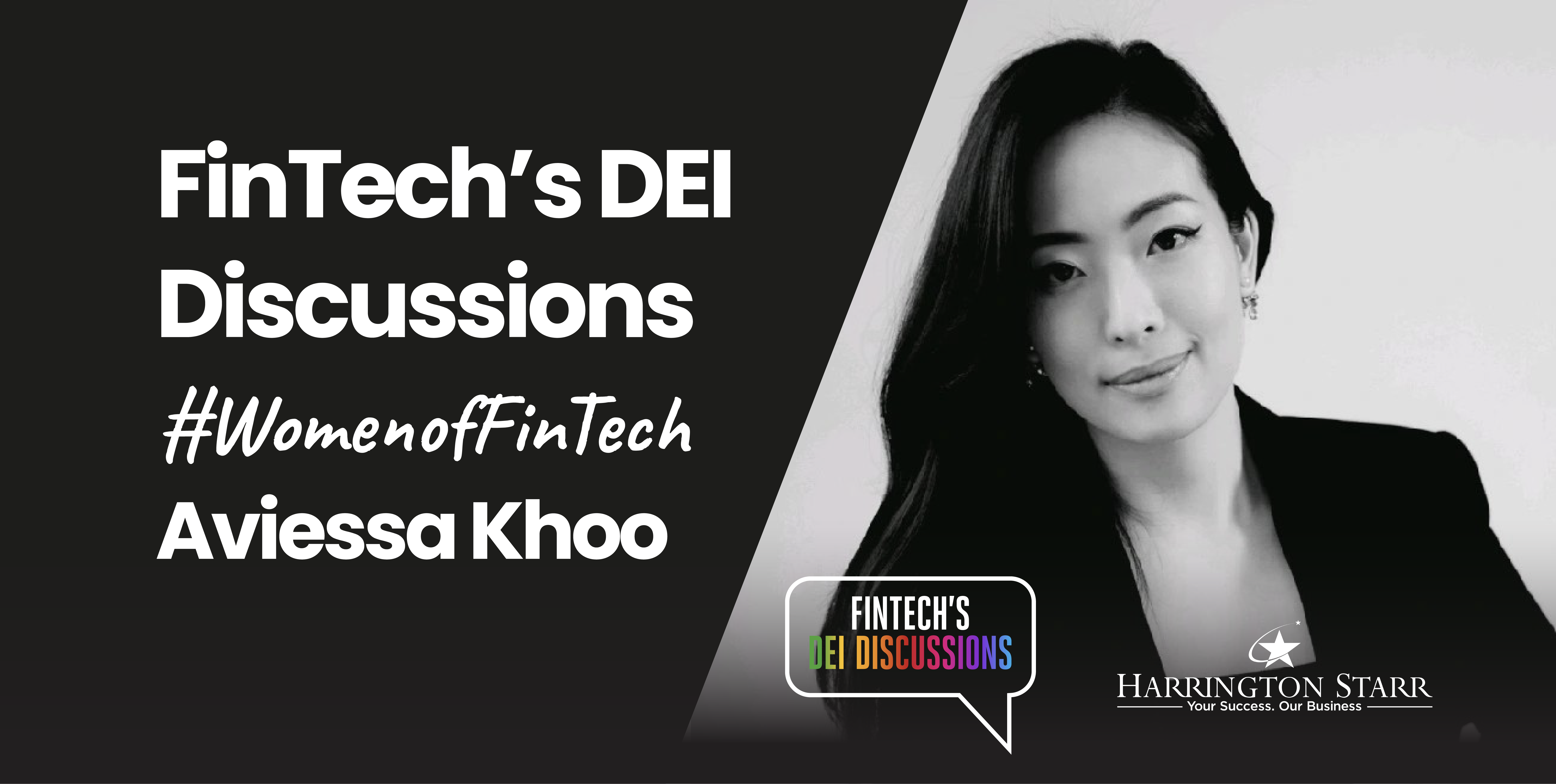 FinTech's DEI Discussions #WomenofFinTech