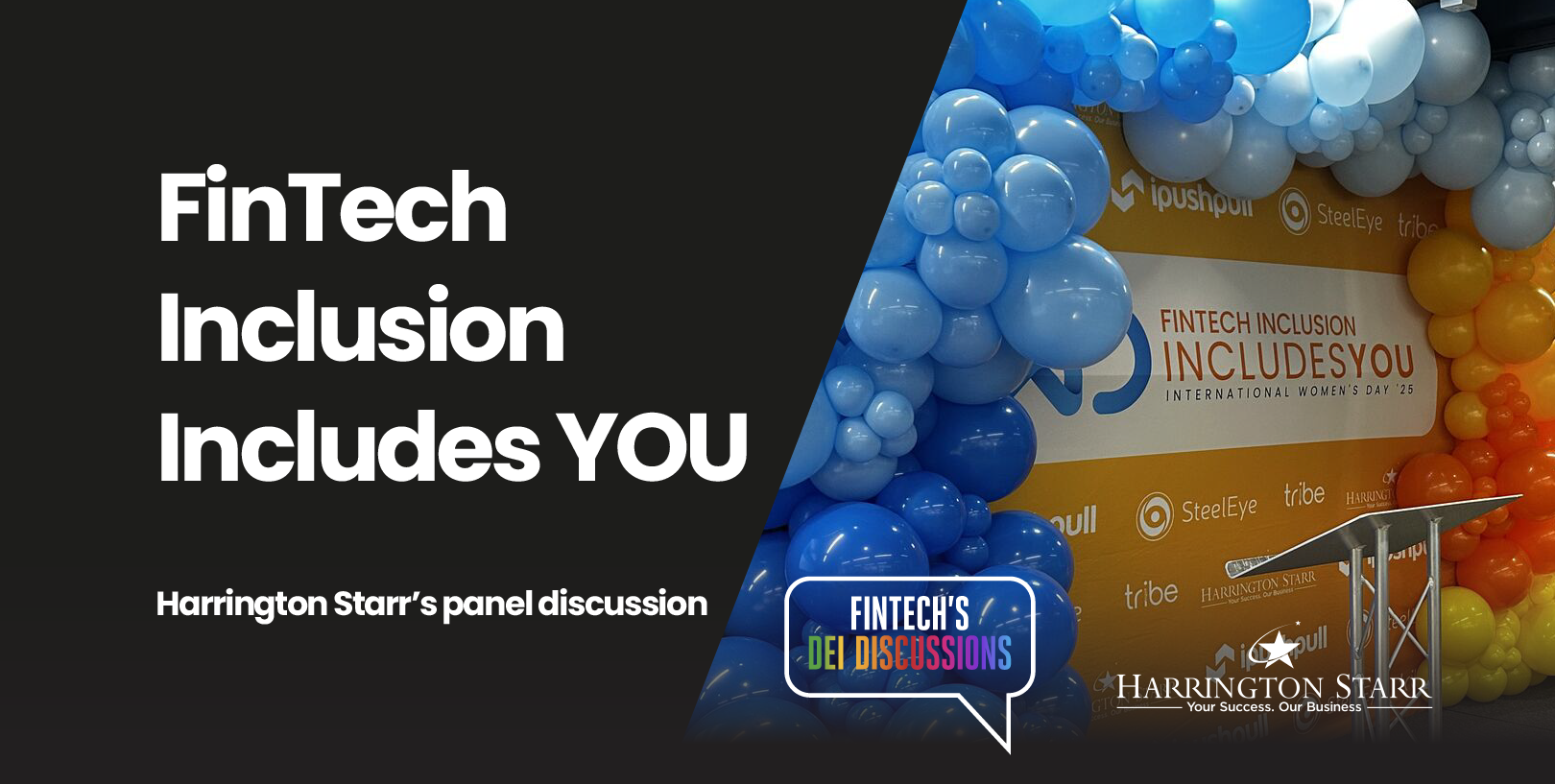 FinTech Inclusion Includes YOU | Harrington Starr's panel discussion
