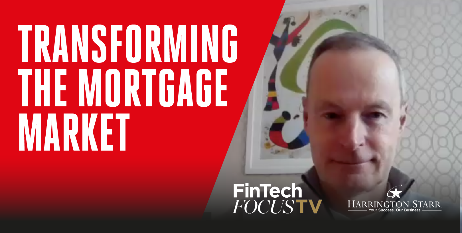 Transforming the Mortgage Market