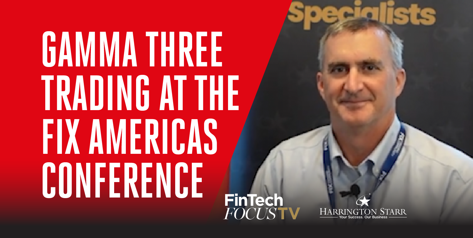 Gamma Three Trading at the FIX Americas Conference