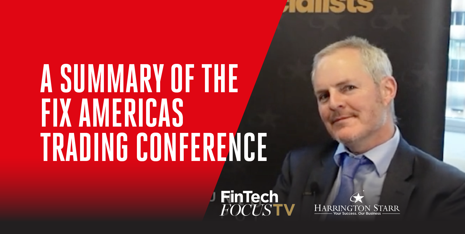 A Summary of the FIX Americas Trading Conference