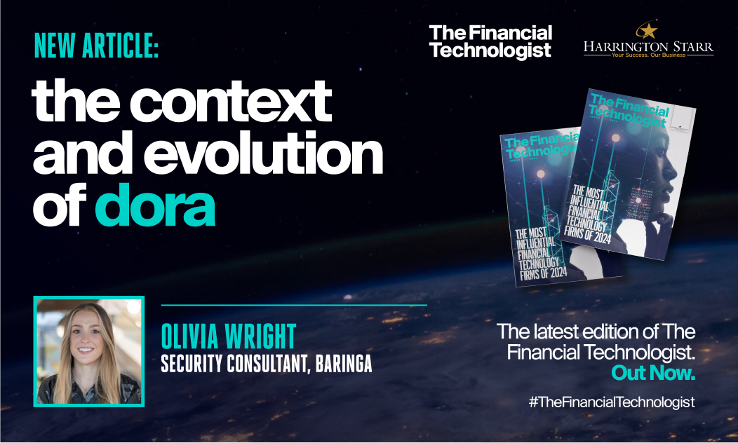 The Context And Evolution Of DORA | The Financial Technologist