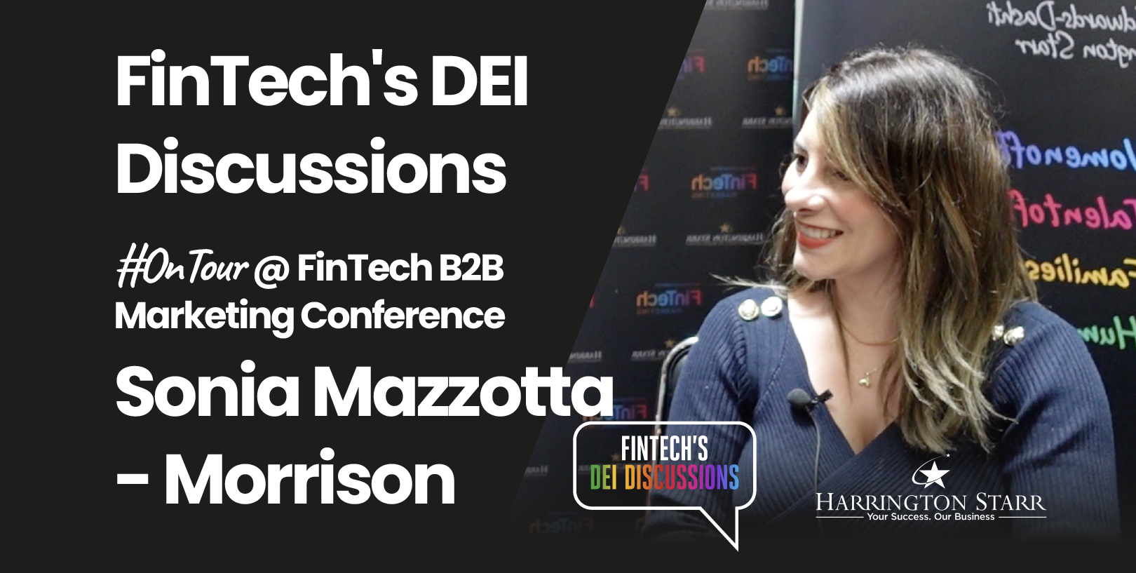 FinTech's DEI Discussions #OnTour @ FinTech B2B Marketing Conference