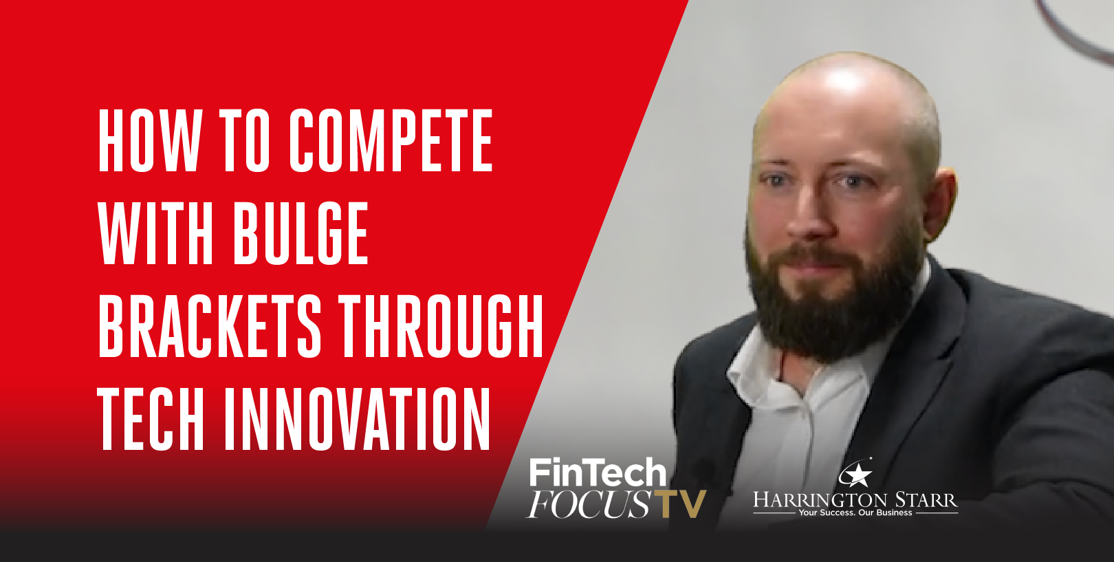 How to Compete with Bulge Brackets Through Tech Innovation