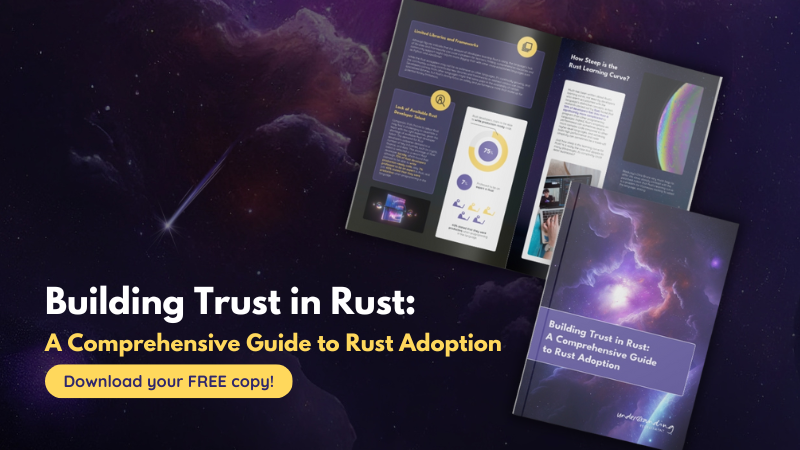 Building trust in Rust: A comprehensive guide